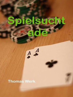 cover image of Spielsucht adé